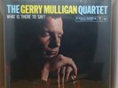 The Gerry Mulligan Quartet What Is There To Say? ORG vinyl 45rpm  NO: 387
