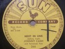 JOHNNY CASH - Next In Line / Don’t Make Me Go 78 Rpm Sun U-244