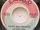 45 SOUL / THE KELLY BROTHERS / CRYSTAL BLUE PERSUASION / EXCELLO / LISTEN