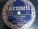 Edna Hicks & Lemuel Fowler - Tin Roof Blues / Oh Daddy Blues  Gennett 5234 78rpm
