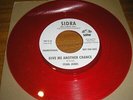 NORTHERN SOUL PEARL JONES GIVE ME ANOTHER CHANCE/A DREAM RED VINYL PROMO SIDRA