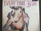 Every Time I Die Vinyl Record The Big Dirty White Sealed