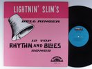 LIGHTNIN' SLIM Bell Ringer EXCELLO LP VG+/VG++ l