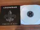 Crowbar / Symmetry In Black / 1st Press White Vinyl