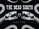 The Dead South SUGAR & JOY VINYL LP NEU