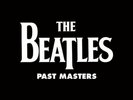 THE BEATLES - PAST MASTERS - 2LP REMASTER 180G NEW BLACK VINYL SEALED