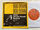 Bob Dylan 45 + Sleeve One Of Us Must Know Import ORIG