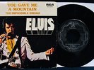 ELVIS PRESLEY You Gave Me A Mountain+The Impossible DreamCanadian 45 RCA  #2719