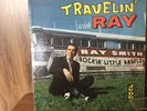 Ray Smith Travelin' with Ray Judd LP VG mono VG+ cover 1960