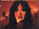 DOROTHY: 28 DAYS IN THE VALLEY (LP vinyl *BRAND NEW*.)
