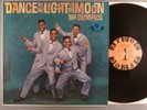 The Olympics  Dance By The Light Of The Moon   Doo Wop, R&B   Mono