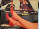 PAT MORAN -This is Pat Moran  AUDIO FIDELITY 1875 {dg orig} wSCOTT LaFARO - RARE