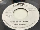 New World - We're Gonna Make It / Crystal Clear - Stay With - Reissue - Soul 45