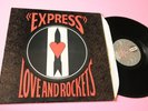 Love and Rockets LP Express Orig UK 1986 Ex+
