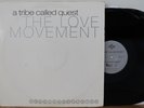 A Tribe Called Quest 3xLP “The Love Movement”   Jive, Orig 1998   Limited/PROMO