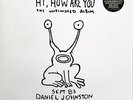 Daniel Johnston ‎Hi How Are You The Unfinished LP Vinyl Album SEALED NEW Record