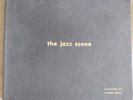 Jazz Scene by Norman Granz, Duke Ellington, Charlie Parker, Neal Hefti 78 RPM