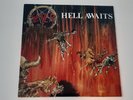 Slayer Hell Awaits.Vinyl LP. 1985. RR9795. Very good condition. 