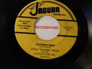 Little Walkin' Willie & his Swinging Blues Men 45 Jaguar 3012 Clayhouse Blues
