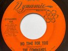 THE COMMANDS - No Time For You / Hey It's Love / TEXAS MID TEMPO DYNAMIC SA 45