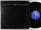 Velvet Underground - White Light/White Heat LP - Verve Skull Tattoo OG Press