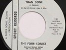 FOUR SONICS Easier Said Than Done/Greatest Love SPORT 45 northern soul VG++ HEAR