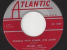 Northern Soul 45 - BARBARA LEWIS - Someday We're Gonna Love Again / Spend A ...