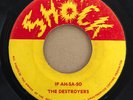 THE DESTROYERS - IF AH-SA-SO - SHOCK - SKA - ROCKSTEADY - ROOTS