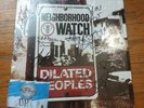 DILATED PEOPLES Signed w/ Backstage NEIGHBORHOOD WATCH 3 lp 2004 One of a Kind