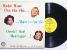 JOSE CURBELO Cha Cha, Merengue, Mambo ORIG MAMBO FIESTA LATIN LP
