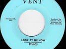 NORTHERN SOUL - ETHICS - LOOK AT ME NOW / THINK ABOUT TOMORROW - VENT -