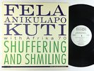 Fela Anikulapo Kuti & Afrika 70 - Shuffering And Shmiling LP - Celluloid VG++