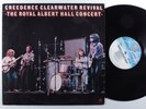 CREEDENCE CLEARWATER REVIVAL The Royal Albert Hall Concert FANTASY LP VG+ n