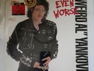 Weird Al Yankovic - Even Worse - Original Vinyl 12