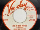 Vee-Jay VJ 308 John Lee Hooker - I'm in the Mood / Maude PROMO 7