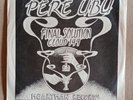 PERE UBU - Final Solution b/w Cloud 149 - ORIGINAL WITH PS