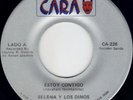 SELENA Y LOS DINOS 45 estoy contigo SE ME HACE cara 226 VERSION 2 WITH BLACK WAX