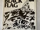 Black Flag, Six Pack, 1981, 7” vinyl, SST, punk