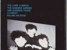 The Cure / A SINGLE 7