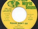 Sweet/Northern - UNKNOWNS - Please Don't Go - Trans World Sound