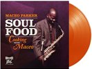 Maceo Parker  Soul Food: Cooking With Maceo  LIMITED EDITION New  LP