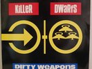 KILLER DWARFS Dirty Weapons 1990 LP GLAM/HAIR METAL HARD ROCK CLASSIC RARE VINYL