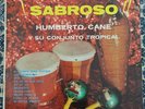 HUMBERTO CANE - Sabroso  - GUARACHA MONTUNO LP Okeh