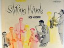 BOB COOPER-SHIFTING WINDS-CAPITOL MONO LP-BUD SHANK, JIMMY GIUFFRE