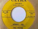 Doo Wop R&B 45 CELL FOSTER Honest I Do/I Prayed For You Ultra Orig. HEAR Rare LA