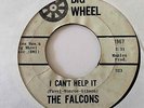 Northern Soul 45 THE FALCONS I Can't Help It/Standing On Guard Big Wheel Promo