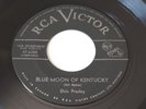 Elvis Presley - Blue Moon Over Kentucky / That’s All Right RCA 45 rpm Canada