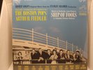 Ship Of Fools by The Boston Pops / Arthur Fiedler 33LP Record LSC-2817 (NEW)