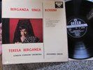 SXL 2132 1ST EDIT - TERESA BERGANZA SINGS ROSSINI - LOND SYMP ORCH - A GIBSON