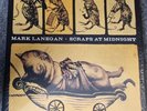 Mark Lanegan – Scraps At Midnight, Sub Pop SP419, Vinyl Album 180g Reissue 2017